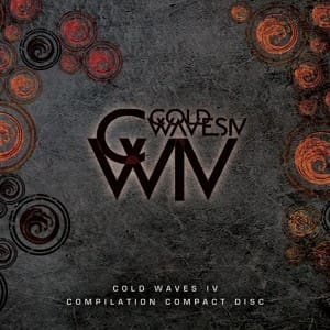 Limited run 'Cold Waves IV' compilation available feat. exclusive tracks from from Pop Will Eat Itself, Lead Into Gold, Front Line Assembly, Cocksure, High-Functioning Flesh (remixed by Covenant) and more