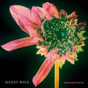 Silent Wave - Dancing Away From You (single cover)