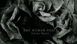 The Human Voice – The Silent Heart