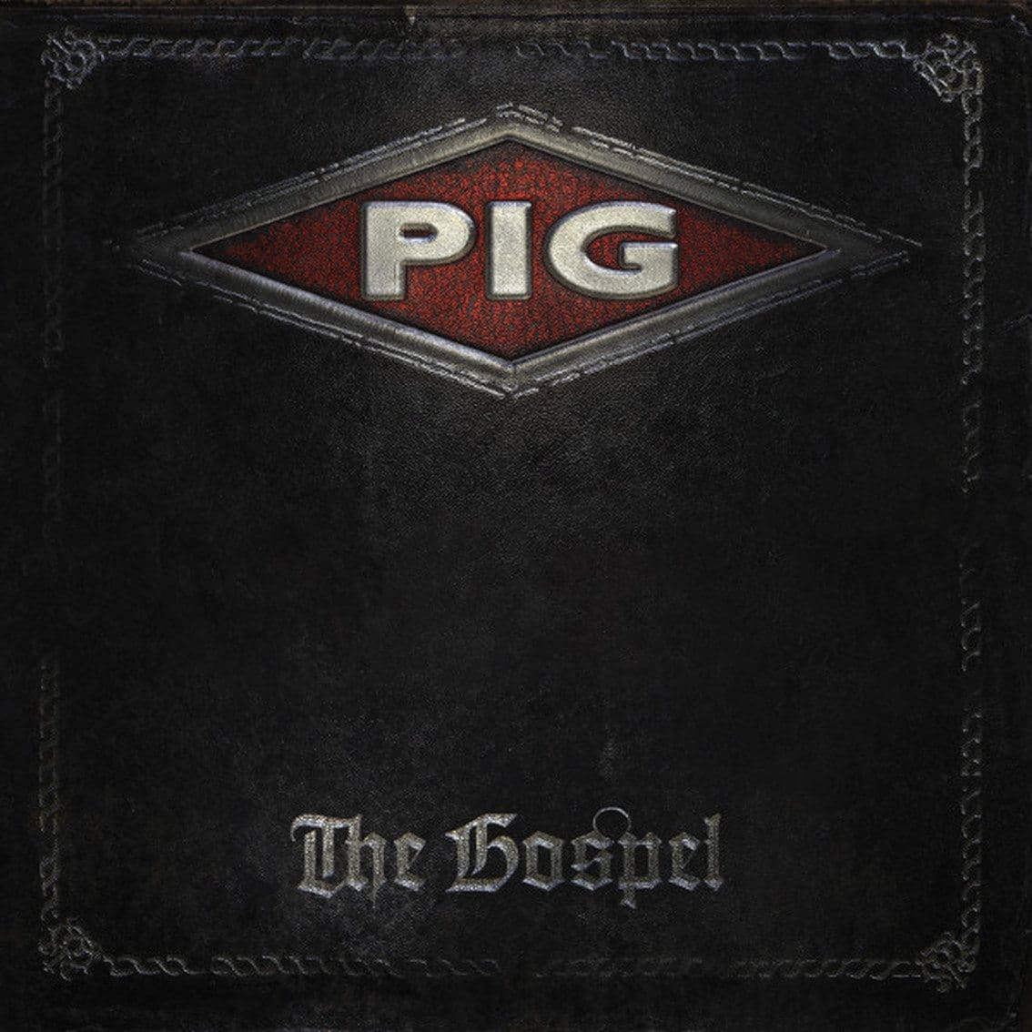 PIG returns! 'The Gospel' gets a 2LP vinyl/CD treatment!