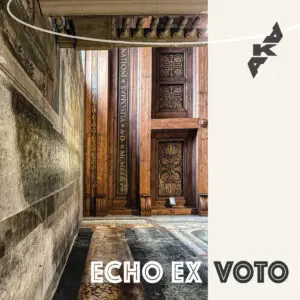 AkA – "Echo Ex Voto" album cover