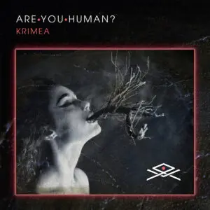 Krimea – "Are You Human?" album cover