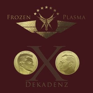 Frozen Plasma Dekadenz cd Album Infacted Recordings Sideline Magazine Frozen Plasma – Dekadenz (cd Album – Infacted Recordings)