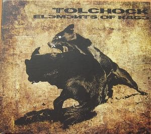 Tolchock – Elements Of Rage (CD Album – Tolchock)