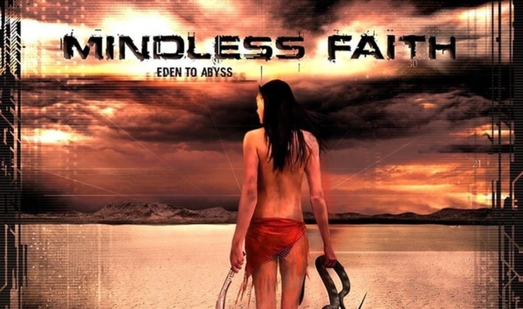 Mindless Faith self-releases 'Eden to abyss' album - order now