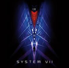IX – System VII