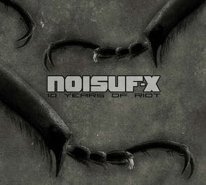 Noisuf-X – 10 Years Of Riot