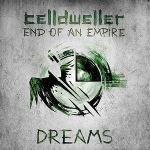 Celldweller – End Of An Empire – Chapter 3: Dreams