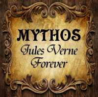 Mythos – Jules Verne Forever