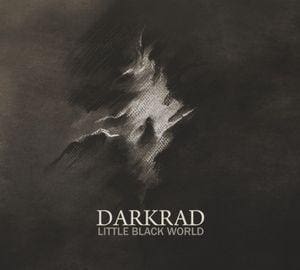 Darkrad – Little Black World