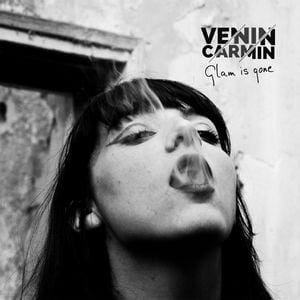 Venin Carmin – Glam Is Gone