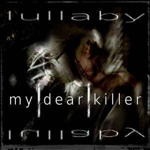My Dear Killer – Lullaby