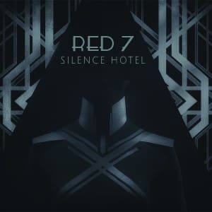 RED 7 - Silence Hotel