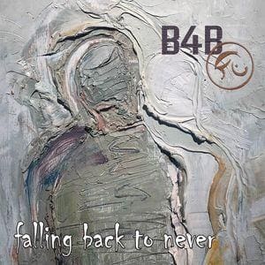 Born For Bliss – Falling Back To Never