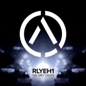 Rlyeh1 the Grey Lights digital Album Mindtrick Records Sideline Magazine Rlyeh1 – the Grey Lights (digital Album – Mindtrick Records)