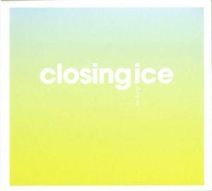 Senking – Closing Ice