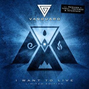 Vanguard – I Want To Live