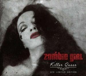 Zombie Girl – Killer Queen