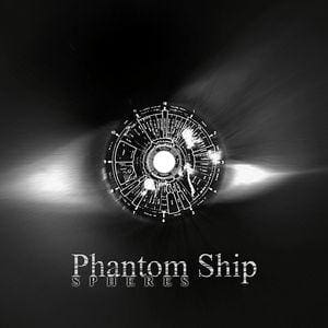 Phantom Ship – Spheres