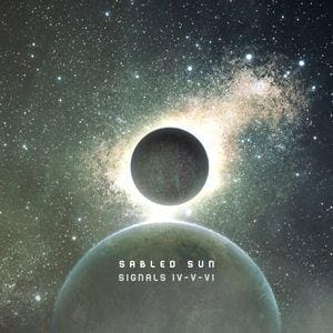 Sabled Sun – Signals IV-V-VI
