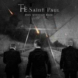 The Saint Paul – Days Without Rain