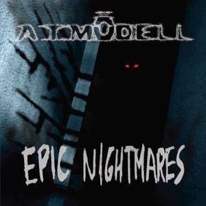 Atmödell Epic Nightmares digital Album Atmödell Sideline Magazine A.t.mödell – Epic Nightmares (digital Album – A.t.mödell)