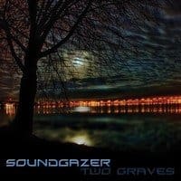 Soundgazer – Two Graves