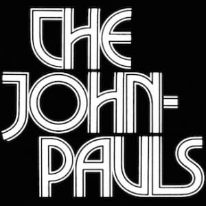 The John-Pauls – The John-Pauls