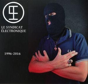 Le Syndicat Electronique – 1996-2016