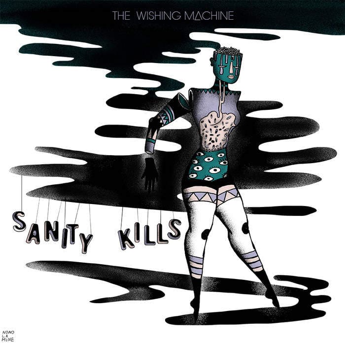 The Wishing Machine – Sanity Kills