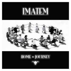 Imatem – Journey / Home