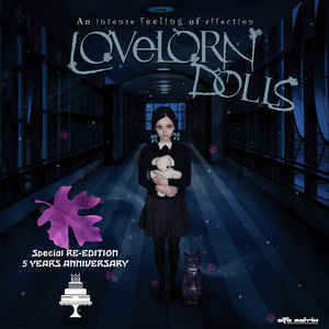 Lovelorn Dolls – An Intense Feeling Of Affection