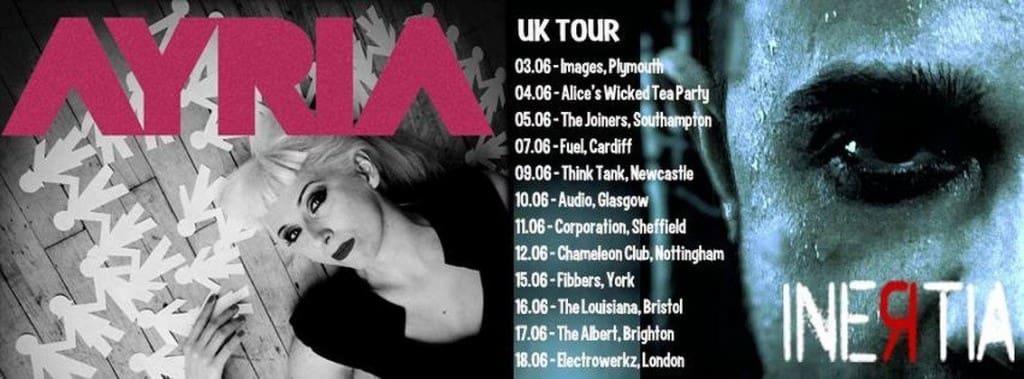 Ayria and Inertia have started their joint UK tour!
