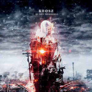 Keosz Be Left to Oneself cd Album Cryo Chamber Sideline Magazine Keosz – Be Left to Oneself (cd Album – Cryo Chamber)