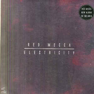 Red Mecca Electricity cd Album Massproduktion Sideline Magazine Red Mecca – Electricity (cd Album – Massproduktion)