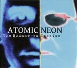 Atomic Neon – The Bodanegra Session