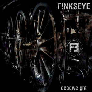 Finkseye – Deadweight