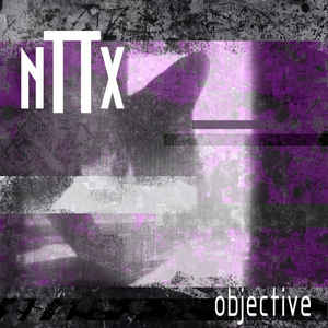 nTTx – Objective