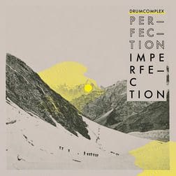 Drumcomplex Perfection is Imperfection vinyl Album Complexed Ltd Sideline Magazine Drumcomplex - Perfection is Imperfection (vinyl Album – Complexed Ltd.)