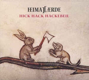 Heimataerde – Hick Hack Hackebeil