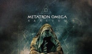 Metatron Omega's 'Sanctum' album released on Cryo Chamber - experimental Delirium fans, check this one out!