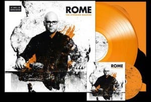 Brand new Rome album 'The Hyperion Machine' issued on a sweet orange vinyl (incl. CD)