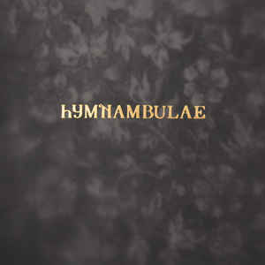 Hymnambulae – Orgelhuset
