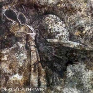 Sol Invictus gets classic 1994 album 'Death of the west' re-released on vinyl