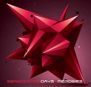 Grandchaos Days + Memories cd Ep New Fabrikk Sideline Magazine Grandchaos – Days + Memories (cd Ep – New Fabrikk)