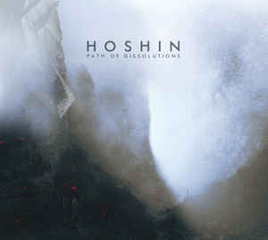 Hoshin – Path Of Disollutions