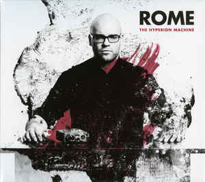 Rome the Hyperion Machine cd Album Trisol Sideline Magazine Rome – the Hyperion Machine (cd Album – Trisol)