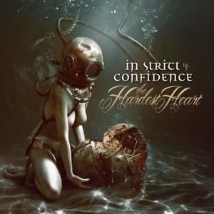 New album In Strict Confidence, 'The hardest heart', available in 3 formats - order your limited edition copies here