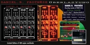 Yet another pre-Front 242 project is being resurrected and released on vinyl: Daniel B. Prothèse