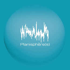 Signal Bruit Planisphères cd Album Meshwork Music Sideline Magazine Signal Bruit – Planisphère(s) (cd Album – Meshwork Music)